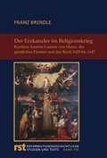 Cover: Der Erzkanzler im Religionskrieg - Aschendorff