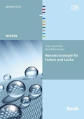 Cover: Nanotechnologie f&uuml;r Farben und Lacke - DIN Media