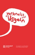 Cover: Verknallt sind die V&ouml;geln - Aschendorff