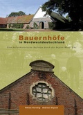 Cover: Bauernh&ouml;fe in Nordwestdeutschland - Aschendorff