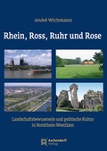 Cover: Rhein, Ross, Ruhr und Rose - Aschendorff