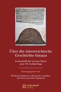 Cover: &Uuml;ber die &ouml;sterreichische Geschichte hinaus - Aschendorff