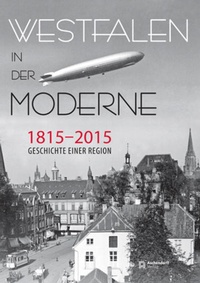 Enlarge image Cover: Westfalen in der Moderne 1815-2015 - Aschendorff