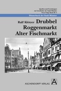 Cover: Drubbel - Roggenmarkt - Alter Fischmarkt - Aschendorff