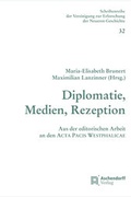 Cover: Diplomatie, Medien, Rezeption - Aschendorff