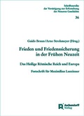Cover: Frieden und Friedenssicherung in der Fr&uuml;hen Neuzeit - Aschendorff