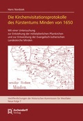 Cover: Die Kirchenvisitationsprotokolle des F&uuml;rstentums Minden von 1650 - Aschendorff