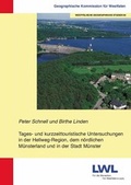 Cover: Tages- und kurzzeittouristische Untersuchungen in der Hellweg-Region, dem n&ouml;rdlichen M&uuml;nsterland und in der Stadt M&uuml;nster - Aschendorff