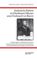 Cover: Katholische Reform im F&uuml;rstbistum M&uuml;nster unter Ferdinand von Bayern - Aschendorff