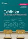 Cover: Tafelbilder für den Geschichtsunterricht, Teil 1 - Auer Verlag in der AAP Lehrerwelt GmbH