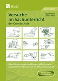 Cover: Versuche im Sachunterricht der Grundschule - Auer Verlag in der AAP Lehrerwelt GmbH