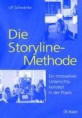 Cover: Die Storyline-Methode - Auer Verlag in der AAP Lehrerwelt GmbH