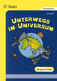 Abbildung von: Unterwegs im Universum - Auer Verlag in der AAP Lehrerwelt GmbH