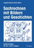 Cover: Sachrechnen mit Bildern und Geschichten - Auer Verlag in der AAP Lehrerwelt GmbH