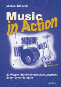 Abbildung von: Music in Action, Band 1 - Auer Verlag in der AAP Lehrerwelt GmbH
