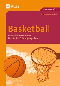 Abbildung von: Basketball - Auer Verlag in der AAP Lehrerwelt GmbH