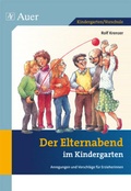 Cover: Der Elternabend im Kindergarten - Auer Verlag in der AAP Lehrerwelt GmbH