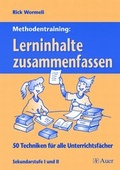 Cover: Methodentraining: Lerninhalte zusammenfassen - Auer Verlag in der AAP Lehrerwelt GmbH