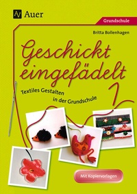 Abbildung von: Geschickt eingefädelt, Band 1 - Auer Verlag in der AAP Lehrerwelt GmbH