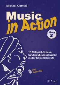 Abbildung von: Music in Action, Band 2 - Auer Verlag in der AAP Lehrerwelt GmbH