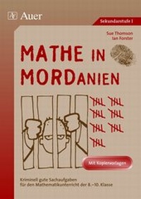 Enlarge image Cover: Mathe in Mordanien - Auer Verlag in der AAP Lehrerwelt GmbH