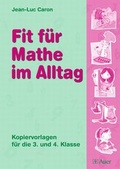 Cover: Fit f&uuml;r Mathe im Alltag - Auer Verlag in der AAP Lehrerwelt GmbH