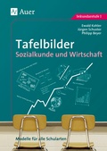Cover: Tafelbilder f&uuml;r Sozialkunde und Wirtschaft - Auer Verlag in der AAP Lehrerwelt GmbH
