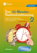 Cover: 10-Minuten-Rechtschreibtraining f&uuml;r den Unterricht - Auer Verlag in der AAP Lehrerwelt GmbH