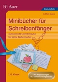 Cover: Minib&uuml;cher f&uuml;r Schreibanf&auml;nger - Auer Verlag in der AAP Lehrerwelt GmbH