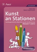 Cover: Kunst an Stationen 1/2 - Auer Verlag in der AAP Lehrerwelt GmbH