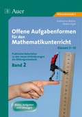 Cover: Offene Aufgabenformen f. d. Mathematikunterricht 2 - Auer Verlag in der AAP Lehrerwelt GmbH