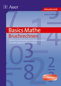 Abbildung von: Basics Mathe: Bruchrechnen - Auer Verlag in der AAP Lehrerwelt GmbH