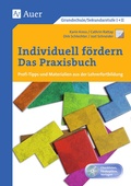 Cover: Individuell f&ouml;rdern - Das Praxisbuch - Auer Verlag in der AAP Lehrerwelt GmbH