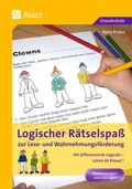 Cover: Logischer R&auml;tselspa&szlig; zur Lese- und Wahrnehmungsf&ouml;rderung - Auer Verlag in der AAP Lehrerwelt GmbH