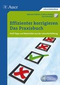 Cover: Effizienter korrigieren - Das Praxisbuch - Auer Verlag in der AAP Lehrerwelt GmbH