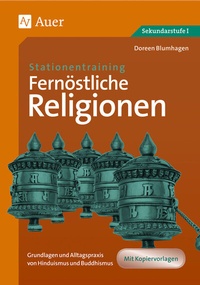 Abbildung von: Stationentraining Fernöstliche Religionen - Auer Verlag in der AAP Lehrerwelt GmbH