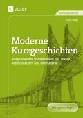 Cover: Moderne Kurzgeschichten - Auer Verlag in der AAP Lehrerwelt GmbH