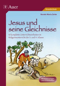 Abbildung von: Jesus und seine Gleichnisse - Auer Verlag in der AAP Lehrerwelt GmbH
