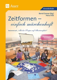 Abbildung von: Zeitformen - einfach märchenhaft - Auer Verlag in der AAP Lehrerwelt GmbH