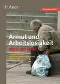 Cover: Armut und Arbeitslosigkeit - Auer Verlag in der AAP Lehrerwelt GmbH