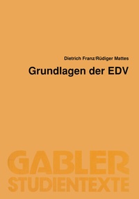 Abbildung von: Grundlagen der EDV - Springer Gabler