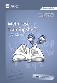 Abbildung von: Mein Lese-Trainingsheft - Auer Verlag in der AAP Lehrerwelt GmbH