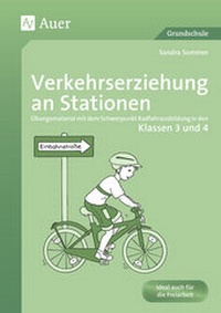 Abbildung von: Verkehrserziehung an Stationen 3/4 - Auer Verlag in der AAP Lehrerwelt GmbH