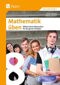 Abbildung von: Mathematik üben Klasse 8 - Auer Verlag in der AAP Lehrerwelt GmbH