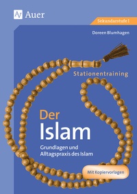 Abbildung von: Stationentraining Der Islam - Auer Verlag in der AAP Lehrerwelt GmbH
