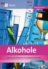Abbildung von: Alkohole - Auer Verlag in der AAP Lehrerwelt GmbH