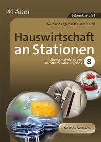 Abbildung von: Hauswirtschaft an Stationen - Auer Verlag in der AAP Lehrerwelt GmbH