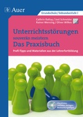 Cover: Unterrichtsst&ouml;rungen souver&auml;n meistern. Das Praxisbuch - Auer Verlag in der AAP Lehrerwelt GmbH