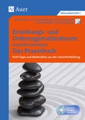 Cover: Erziehungs- und Ordnungsma&szlig;nahmen einsetzen. Das Praxisbuch - Auer Verlag in der AAP Lehrerwelt GmbH