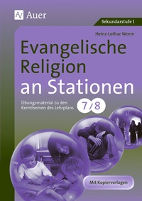 Abbildung von: Evangelische Religion an Stationen - Auer Verlag in der AAP Lehrerwelt GmbH